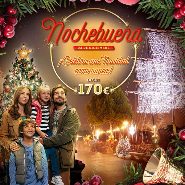Navidad PortAventura Nochebuena promoción
