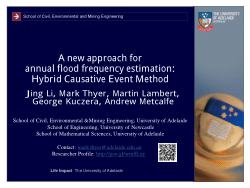 A new approach for annual flood frequency estimation: Hybrid Causative Event Method: Conference Presentation