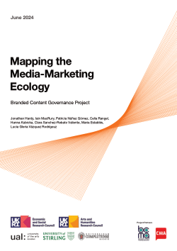 Mapping the Media-Marketing Ecology (Branded Content Governance Project, June 2024)