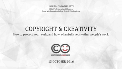 Copyright and Creativity: How to protect your work, and how to lawfully reuse other people’s work
