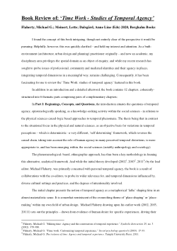 Time Work – Studies of Temporal Agency, edited by Michael Flaherty, Lotte Meinert, Anne Line Dalsgård