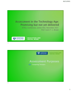 Assessment in the Technology Age: Promising but not yet delivered