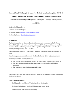 Child and Youth Wellbeing in Aotearoa New Zealand, including through the COVID-19 Lockdown and in Digital Wellbeing. Project summary report by the University of Auckland Coalition on Applied Cognition/Learning and Thinking/Learning Sciences,