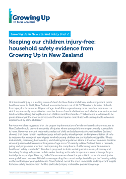 Growing Up in New Zealand Policy Brief. Keeping our children injury-free: Household safety evidence from Growing Up in New Zealand