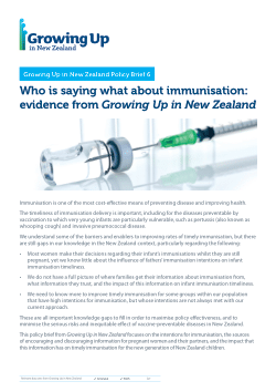 Growing Up in New Zealand Policy Brief. Who is saying what about immunisation: evidence from Growing Up in New Zealand