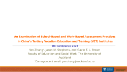 The contrast between workplace and school-based assessment in China's Vocational & Technical Education System: A structural topic model approach.
