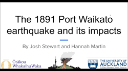 The 1891 Port Waikato Earthquake and its impacts