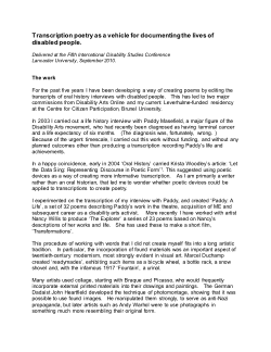 'Transcription Poetry as a Vehicle for Documenting the Lives of Disabled People' - conference paper for the Fifth International Disability Studies Conference, Lancaster University, UK, 2010