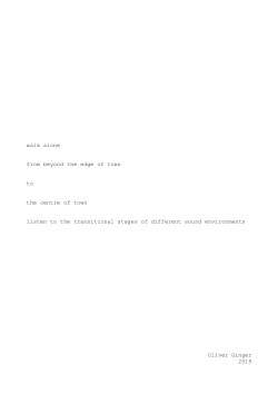 Borders: investigating liminality, outsiderness and solitude through an exploration of the sound environments of Andover (PhD Thesis) - borders #1 - <i>walk alone / from beyond the edge of town / to / the centre of town / listen to the transitional stages of different sound environments </i>(2019)