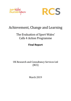 Achievement, Change and Learning: The Evaluation of Sport Wales’ Calls 4 Action Programme
