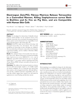 Electrospun zein/PCL fibrous matrices release tetracycline in a controlled manner, killing Staphylococcus aureus both in biofilms and ex vivo on pig skin, and are compatible with human skin cells