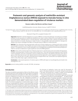 Proteomic and genomic analysis of methicillin-resistant Staphylococcus aureus (MRSA) exposed to manuka honey in vitro demonstrated down-regulation of virulence markers