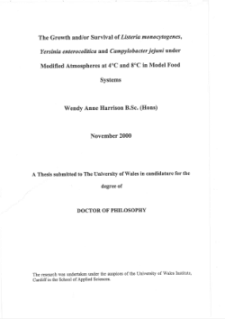 The growth and/or survival of Listeria Monocytogenes, Yersinia Enterocolitica and Campylobacter jejuni under modified atmospheres at 4°C and 8°C in model food systems