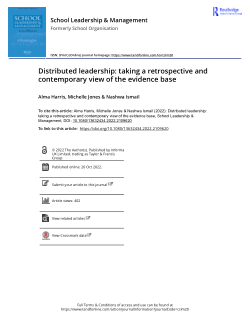 Distributed leadership: taking a retrospective and contemporary view of the evidence base