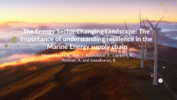 The Energy Sector Changing Landscape: The importance of understanding resilience in the Marine Energy supply chain<b>.</b>