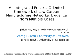 Developing a process-oriented framework for low carbon manufacturing network