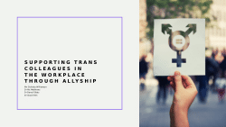 Supporting Trans Colleagues in the Workplace through Allyship