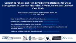 Comparing Policies and Firm-Level Survival Strategies for Crises Management in Low-tech Industries: A Wales, Ireland and Denmark Case Study