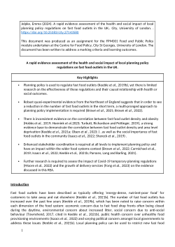 A rapid evidence assessment of the health and social impact of local planning policy regulations on fast food outlets in the UK.