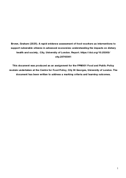 A rapid evidence assessment of food vouchers as interventions to support vulnerable citizens in advanced economies: understanding the impacts on dietary health and society.