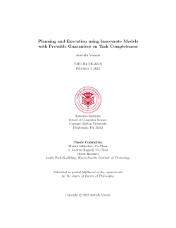 Planning and Execution using Inaccurate Models with Provable Guarantees on Task Completeness