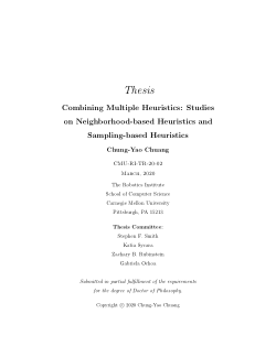 Combining Multiple Heuristics: Studies on Neighborhood-based Heuristics and Sampling-based Heuristics