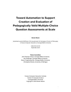 Toward Automation to Support Creation and Evaluation of Pedagogically Valid Multiple-Choice Question Assessments at Scale