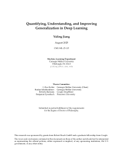 Quantifying, Understanding, and Improving Generalization in Deep Learning