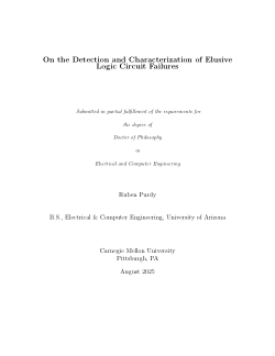 On the Detection and Characterization of Elusive Logic Circuit Failures