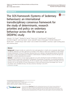 The SOS-framework (Systems of Sedentary behaviours): An international transdisciplinary consensus framework for the study of determinants, research priorities and policy on sedentary behaviour across the life course: A DEDIPAC-study