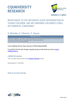 Resistance to cry intensive sleep intervention in young children: are we ignoring children’s cries or parental concerns?