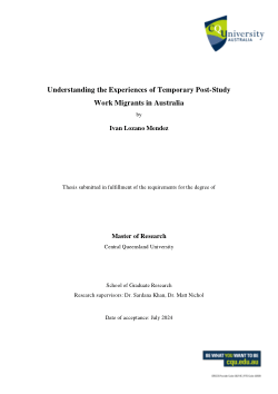 Understanding the Experiences of Temporary Post-Study Work Migrants in Australia