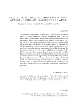 Setting historical fiction ablaze with autoethnography, allegory and ADHD
