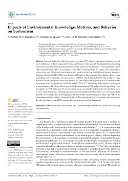 Impacts of environmental knowledge, motives, and behavior on ecotourism