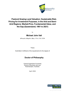 Pastoral Grazing Land Valuation: Sustainable Risk Pricing for Investment Purposes, in the Arid and Semi Arid Regions: Market-Price, Fundamental-Value, and the Gap (Queensland, 1961 to 2021)