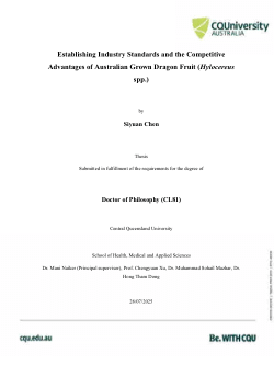 Establishing Industry Standards and the Competitive 
Advantages of Australian Grown Dragon Fruit (Hylocereus 
spp.)