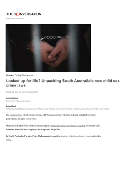 Locked up for life? Unpacking South Australia's new child sex crime laws