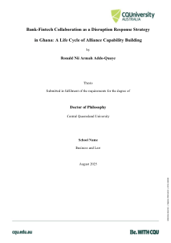 Bank-Fintech Collaboration as a Disruption Response Strategy in Ghana: A Life Cycle of Alliance Capability Building