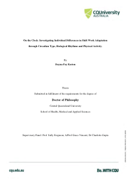 On the Clock: Investigating Individual Differences in Shift Work Adaptation through Circadian Type, Biological Rhythms and Physical Activity.