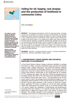Toiling for oil: Daqing, real utopias and the production of livelihood in communist China