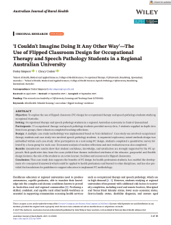 'I couldn't imagine doing it any other way' - The use of flipped classroom design for occupational therapy and speech pathology students in a regional Australian university
