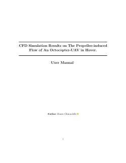 CFD simulation results on the propeller-induced flow of an octocopter-UAV in hover