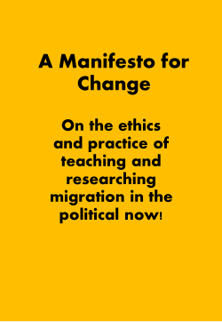 Manifesto for Change: Critical pedagogy for teaching and researching migration
