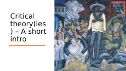 Critical theories – A short introduction.pptx