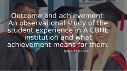Outcome and Achievement