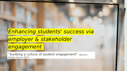 <i>Enhancing students' success via employer & stakeholder engagement</i>