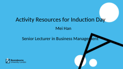 Activity resources for induction day
