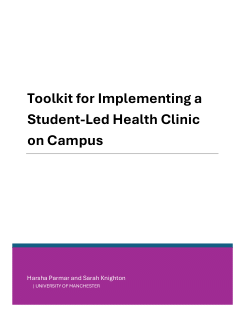 Toolkit for Implementing a Student Led Health Clinic on Campus