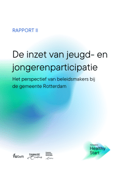 Rapport II - De inzet van jeugd- en jongerenparticipatie in gemeentelijk beleid