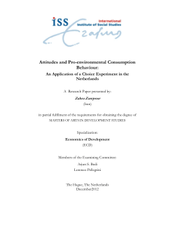 Attitudes and Pro-environmental Consumption Behaviour: An Application of a Choice Experiment in the Netherlands